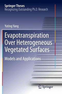 Evapotranspiration Over Heterogeneous Vegetated Surfaces - Yang, Yuting