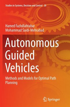 Autonomous Guided Vehicles - Fazlollahtabar, Hamed;Saidi-Mehrabad, Mohammad