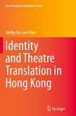 Identity and Theatre Translation in Hong Kong