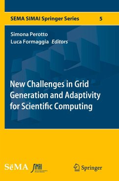 New Challenges in Grid Generation and Adaptivity for Scientific Computing