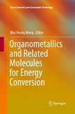 Organometallics and Related Molecules for Energy Conversion