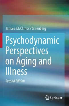 Psychodynamic Perspectives on Aging and Illness - Greenberg, Tamara McClintock