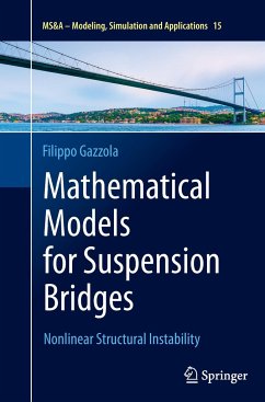 Mathematical Models for Suspension Bridges - Gazzola, Filippo