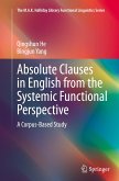 Absolute Clauses in English from the Systemic Functional Perspective