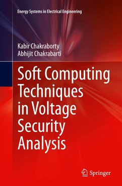 Soft Computing Techniques in Voltage Security Analysis - Chakraborty, Kabir;Chakrabarti, Abhijit