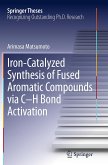 Iron-Catalyzed Synthesis of Fused Aromatic Compounds Via C-H Bond Activation