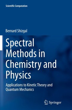 Spectral Methods in Chemistry and Physics - Shizgal, Bernard