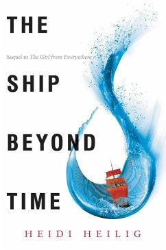 The Ship Beyond Time (eBook, ePUB) - Heilig, Heidi