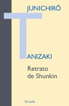 Retrato de Shunkin (eBook, ePUB) - Tanizaki, Junichirô