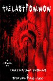 The Last Pow-Wow (eBook, ePUB) The Last Pow-Wow (eBook, ePUB)