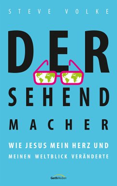 Der Sehendmacher (eBook, ePUB) - Volke, Steve