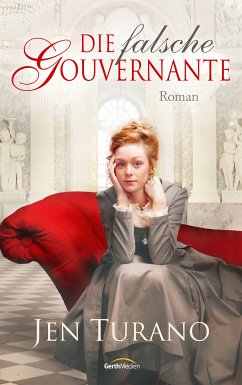 Die falsche Gouvernante (eBook, ePUB) - Turano, Jen