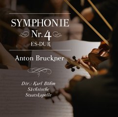 Sinfonie 4 Es-Dur,Anton Bruckner - Dir.: Karl Böhm-Sächsische Staatskappelle
