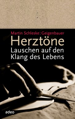 Herztöne (eBook, ePUB) - Schleske, Martin