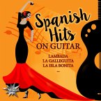 Spanish Hits On Guitar