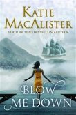 Blow Me Down (eBook, ePUB)