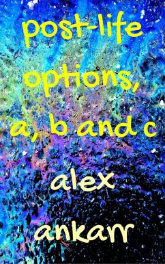 Cover Post-Life Options, a, b and c (eBook, ePUB)