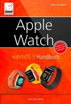 Apple Watch (eBook, ePUB) - Ochsenkühn, Anton
