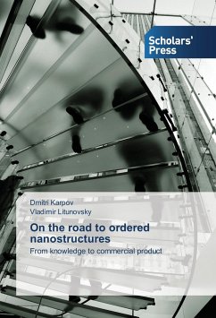 On the road to ordered nanostructures - Karpov, Dmitri;Litunovsky, Vladimir