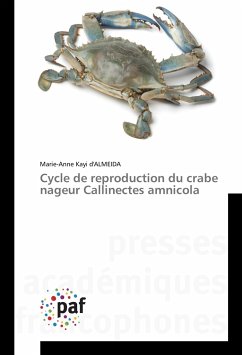 Cycle de reproduction du crabe nageur Callinectes amnicola - d'ALMEIDA, Marie-Anne Kayi
