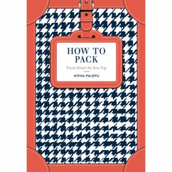 How to Pack - Palepu, Hitha