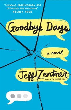 Goodbye Days (eBook, ePUB) - Zentner, Jeff