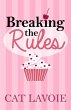 Breaking the Rules (eBook, ePUB) - Bild 1