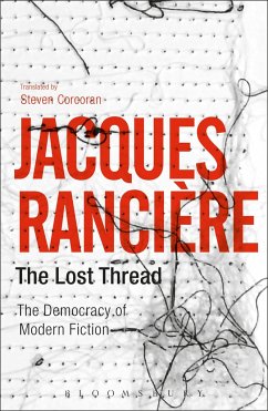 The Lost Thread - Ranciere, Jacques (University of Paris VIII, France)