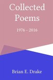 Collected Poems 1976 - 2016