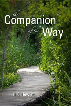 The Companion of the Way - Hewlett, H C