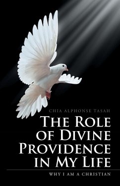 The Role of Divine Providence in My Life - Tasah, Chia Alphonse