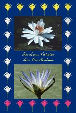 Zes Lotus Verhalen - Anahata, Pra