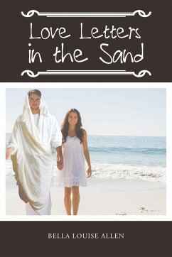 Love Letters in the Sand - Allen, Bella Louise