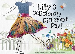 Lily's Deliciously Different Day - Grove, Yvette