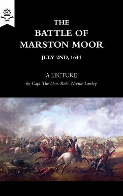 THE BATTLE OF MARSTON MOOR - Lawley, Robert