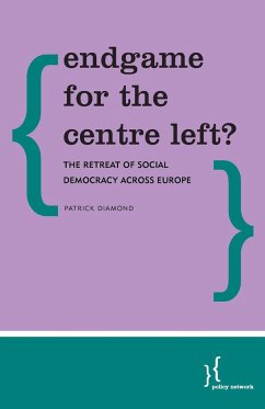 Endgame for the Centre Left? - Diamond, Patrick