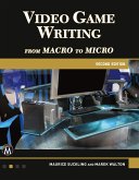 Video Game Writing: From Macro to Micro