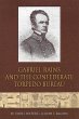Gabriel Rains and the Confederate... - Bild 1