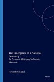 The Emergence of a National Economy: An Economic History of Indonesia, 1800-2000