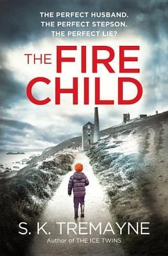 The Fire Child - Tremayne, S. K.