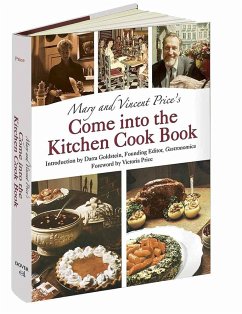 Mary and Vincent Price's Come Into the Kitchen Cook Book - Price, Mary; Price, Vincent
