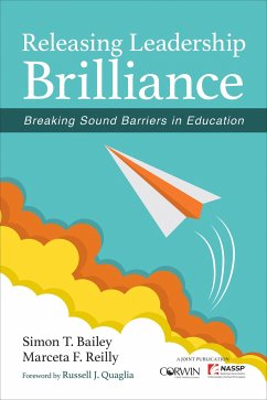 Releasing Leadership Brilliance - Bailey, Simon T; Reilly, Marceta F