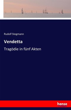 Vendetta - Stegmann, Rudolf