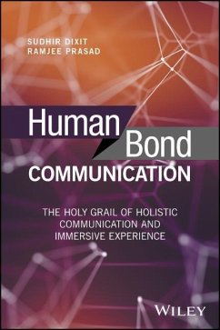 Human Bond Communication - Dixit, Sudhir;Prasad, Ramjee