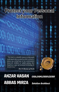 Protect Your Personal Information - Hasan, Anzar; Mirza, Abbas