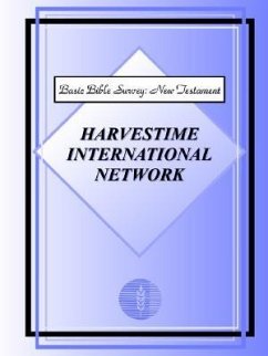 Basic Bible Survey: New Testament - Harvestime International Network
