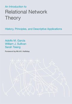 An Introduction to Relational Network Theory - Garcia, Adolfo; Tsiang, Sarah