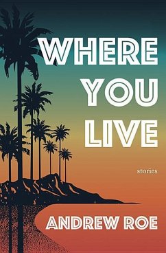 Where You Live - Roe, Andrew