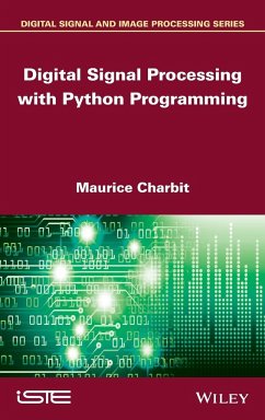 Digital Signal Processing (Dsp) with Python Programming - Charbit, Maurice
