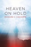 Heaven on Hold: Volume 1